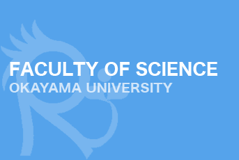 Faculty of Science | Okayama University
